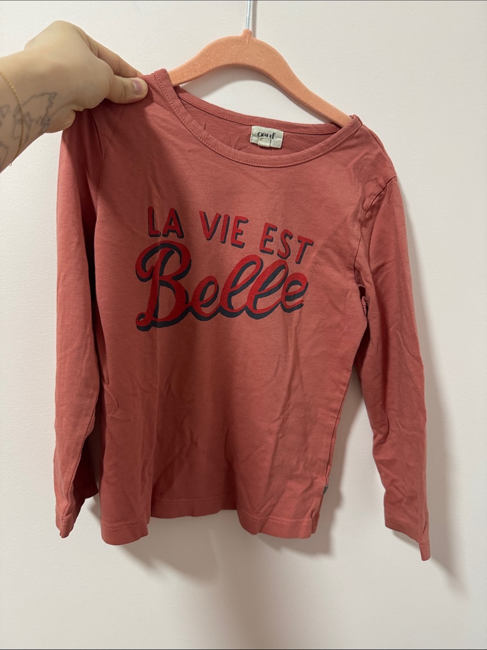 Oeuf Rust Pink Long Sleeve Tee "La Vie Est Belle"